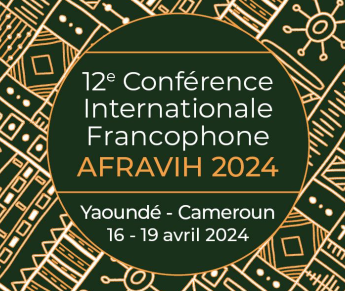 AFRAVIH 2024 : retours sur la 12ème édition de la grande conférence francophone